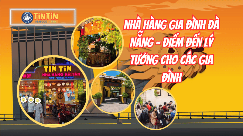 Nhà hàng gia đình đà nẵng