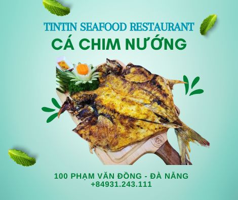 <img src="ca-chim-nuong.jpg" alt="Cá chim nướng tại TinTin Seafood Restaurant, món ăn thơm ngon với cá chim tươi được nướng đều, giữ nguyên vị ngọt tự nhiên và hương thơm đặc biệt.">