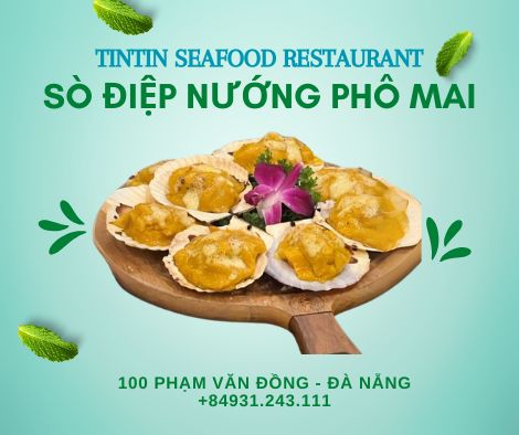 <img src="so-diep-nuong-pho-mai.jpg" alt="Sò điệp nướng phô mai tại TinTin Seafood Restaurant, món ăn hấp dẫn với sò điệp ngọt ngào, béo ngậy từ lớp phô mai vàng giòn, mang lại hương vị thơm lừng.">