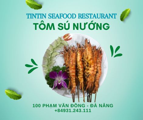 <img src="tom-su-nuong.jpg" alt="Tôm sú nướng tại TinTin Seafood Restaurant, món ăn với tôm sú tươi ngon được nướng đều, giữ nguyên vị ngọt tự nhiên và hương thơm đặc biệt.">